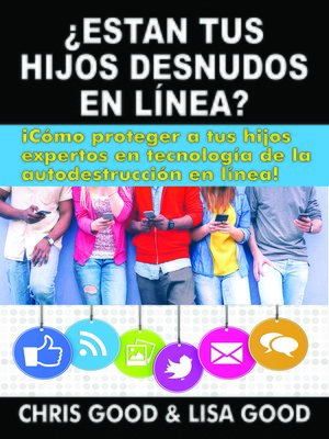 cover image of ¿Estan Tus Hijos Desnudos en línea?
